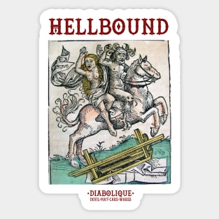 Hellbound! Sticker